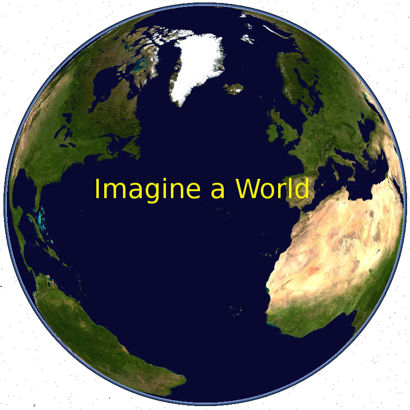 Imagine a World